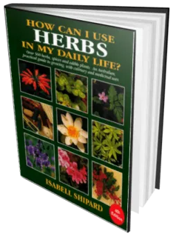 How can I use Herbs in My Daily Life by Isabell Shipard